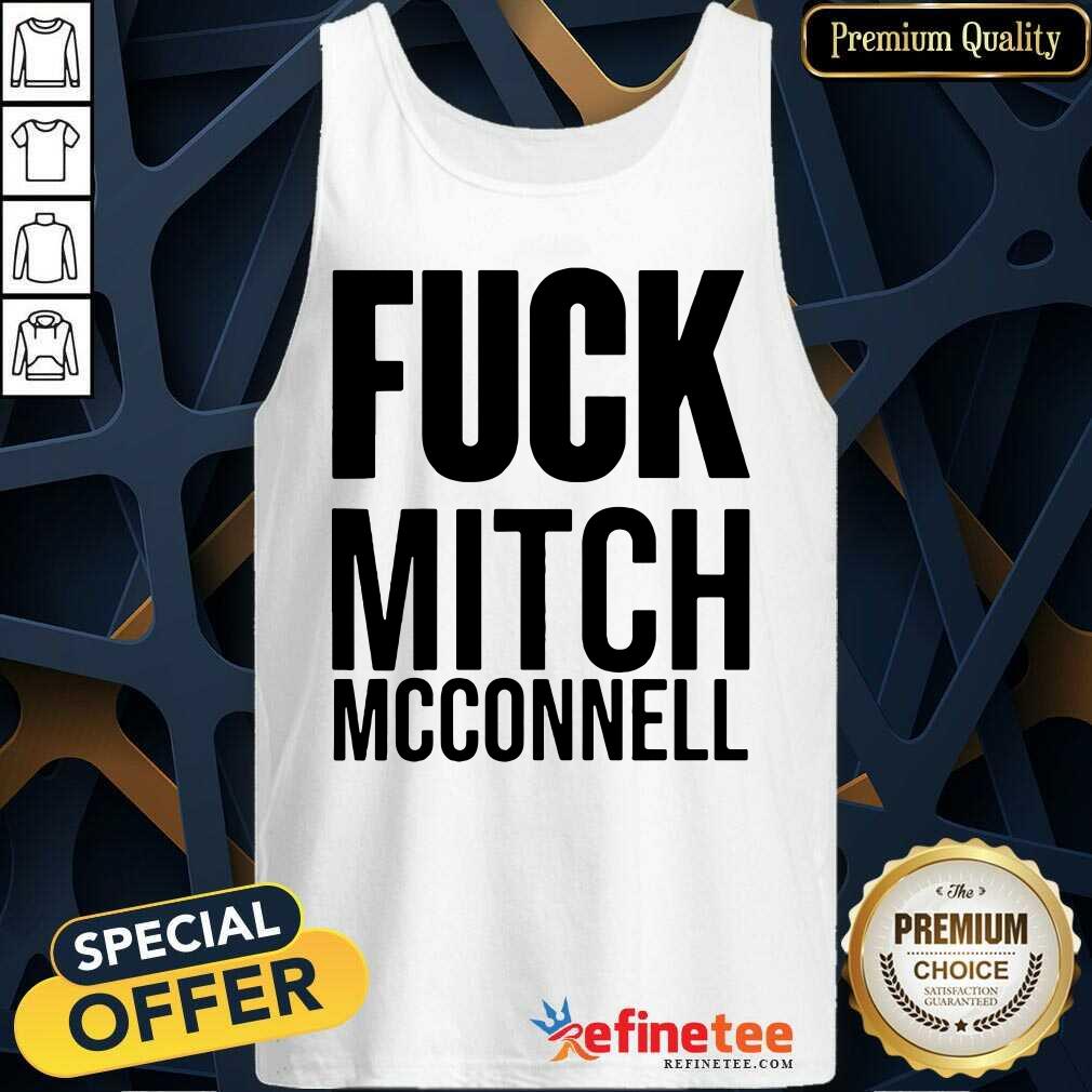 Great Fuck Mitch Mcconnell Shirt