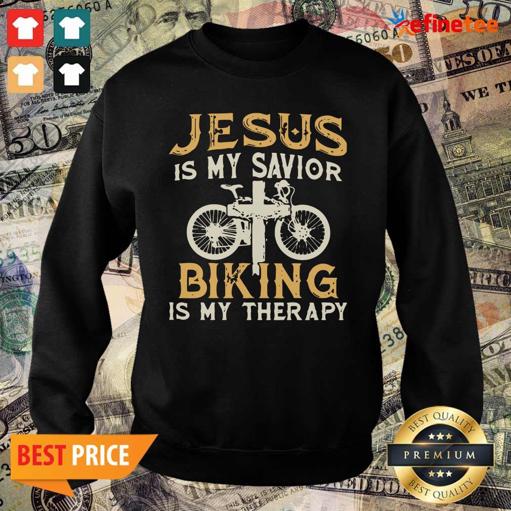 Great Jesus Is My Savior Biking Is My Therapy Shirt