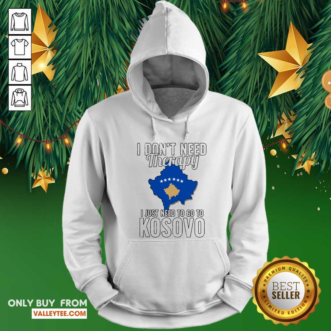 great-kosovan-flag-i-dont-need-therapy-i-just-need-to-go-to-kosovo-vacation-hoodie.jpg