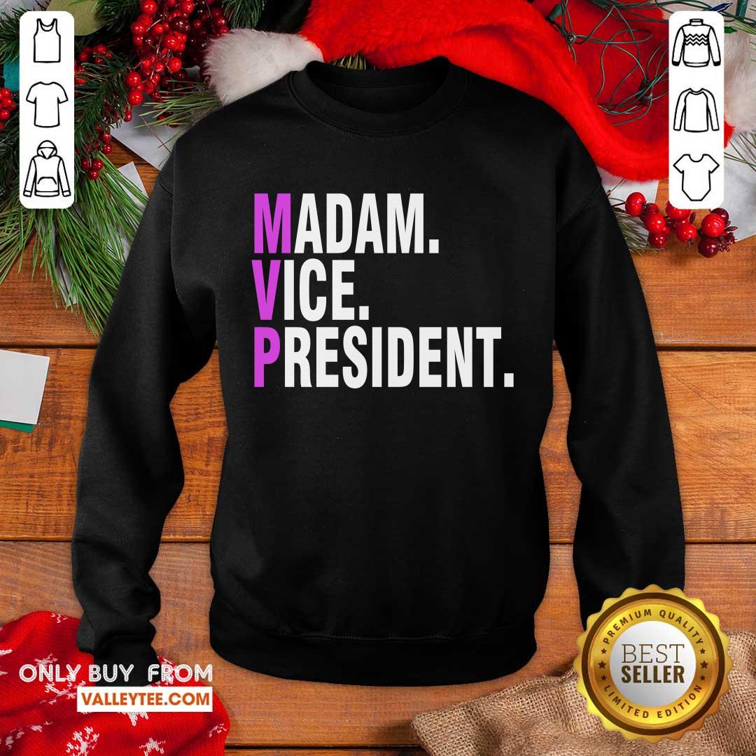 Great Mvp Madam Vice President Kamala Harris 2021 Political Shirt
