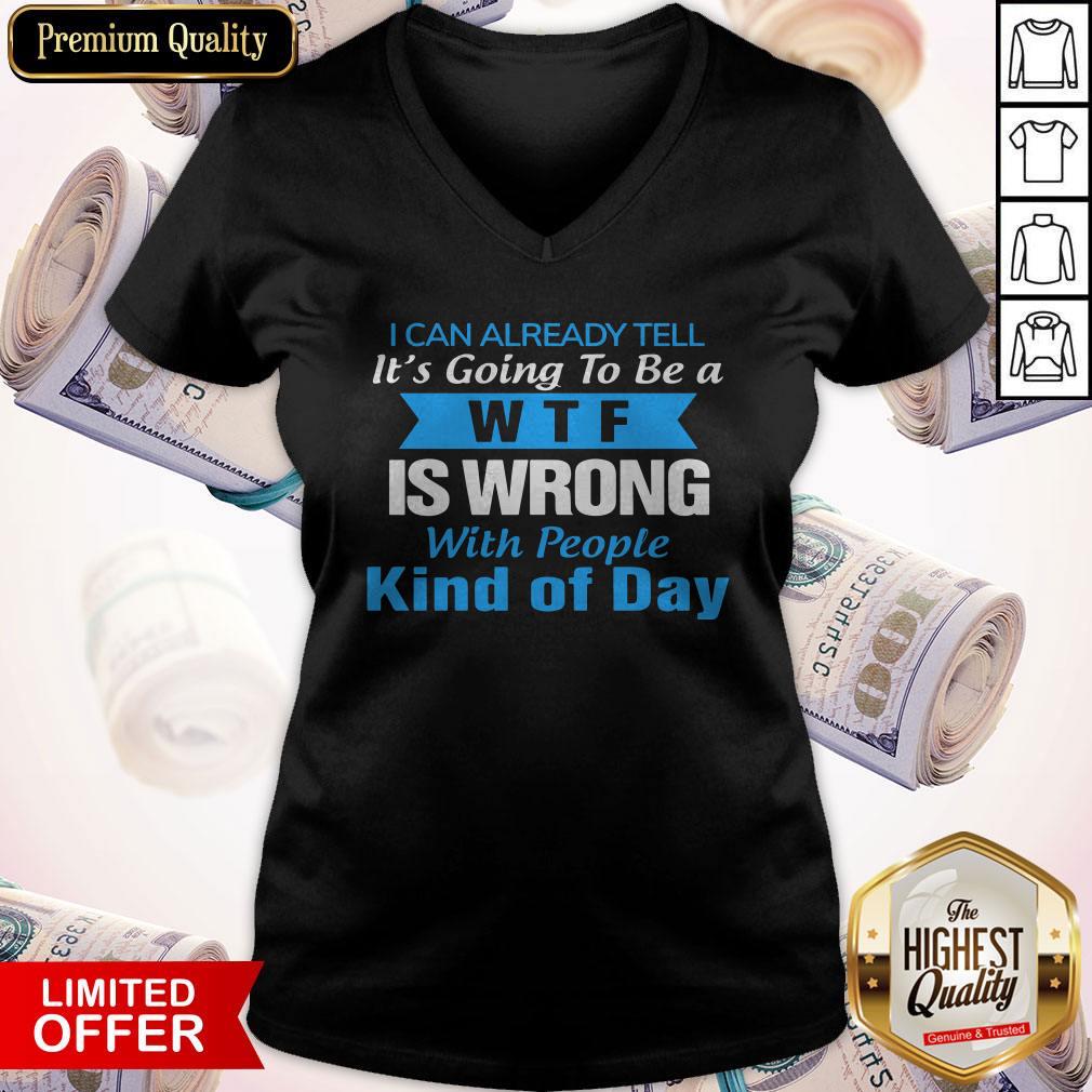 Great Wtf Is Wrong With People Shirt
