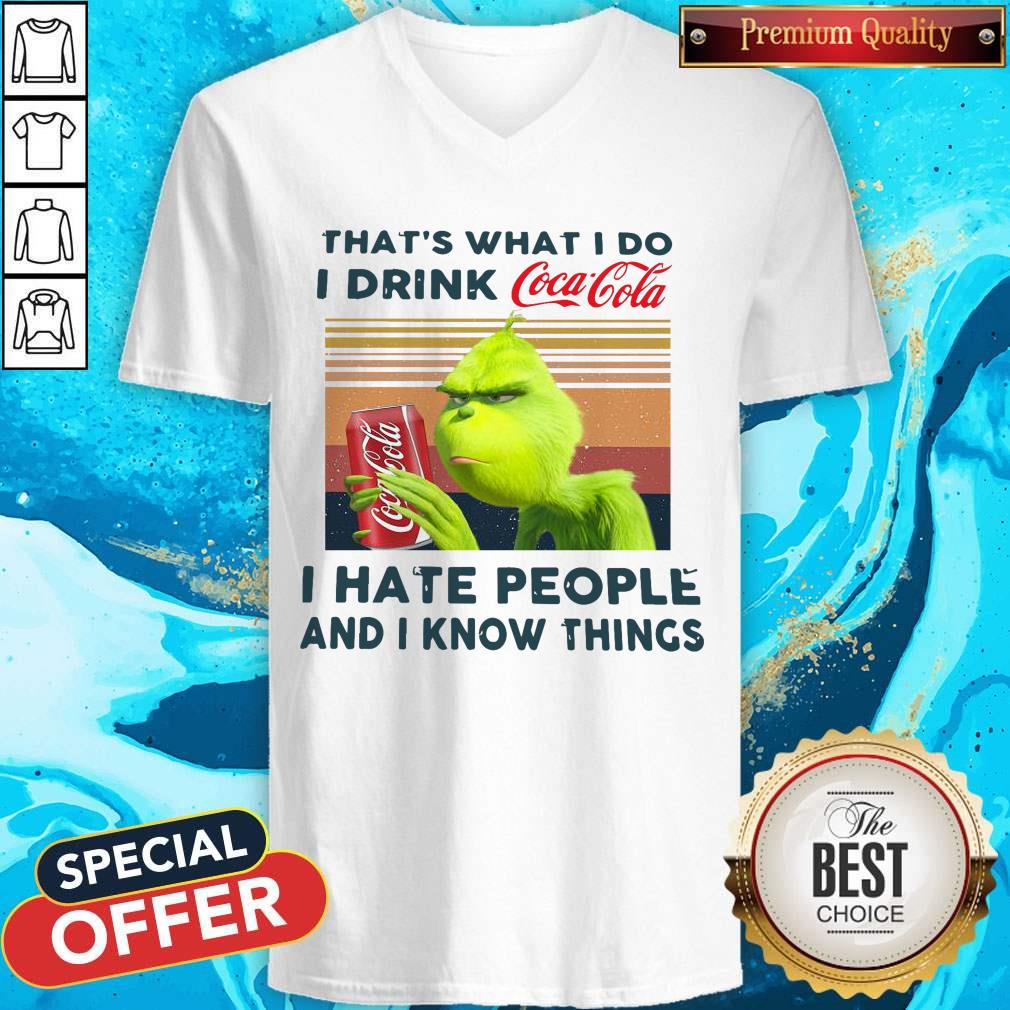 grinch-thats-what-i-do-i-drink-coca-cola-i-hate-people-and-i-know-things-vintage-v-neck.jpg