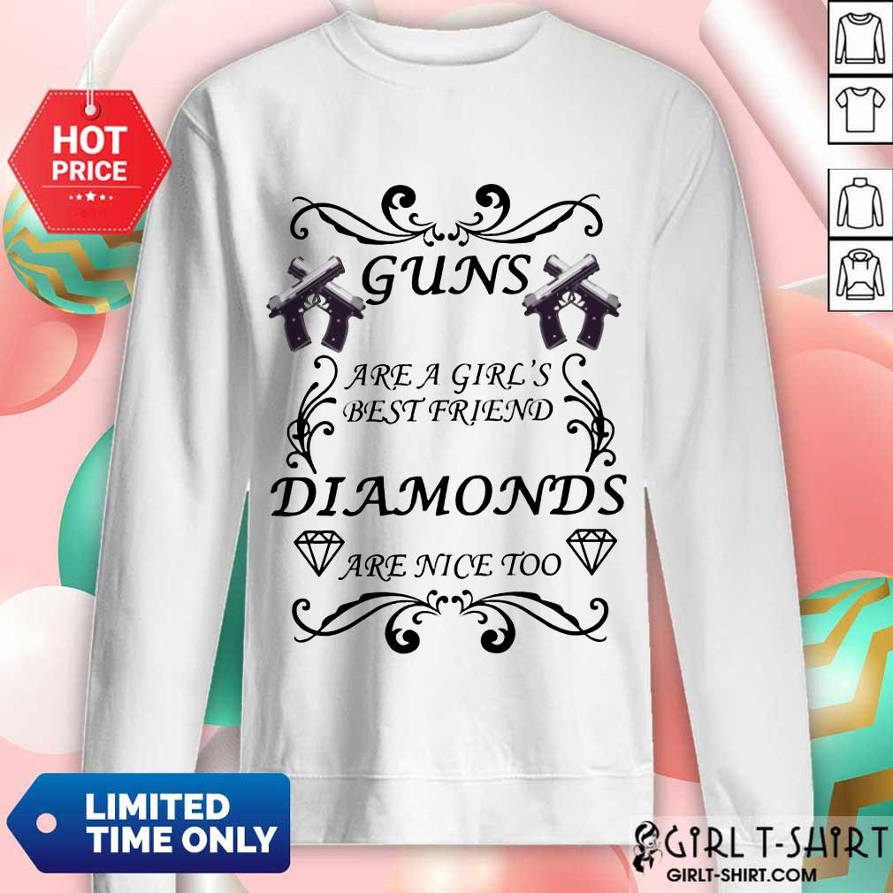 Guns Are A Girl's Best Friend Diamonds Shirt