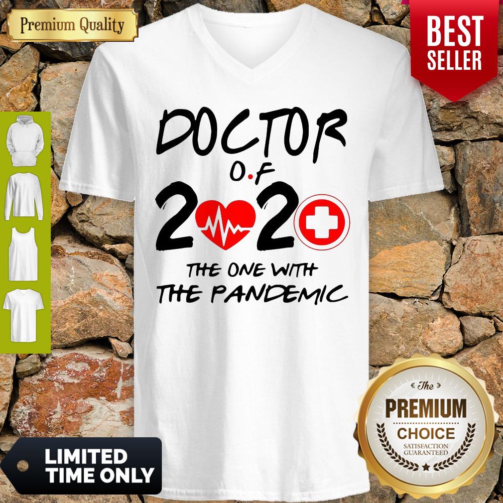 Official Doctor Of 2020 The One With The Pandemic Shirt