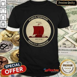 Floki’s Shipyard Quality Longboat Shirt