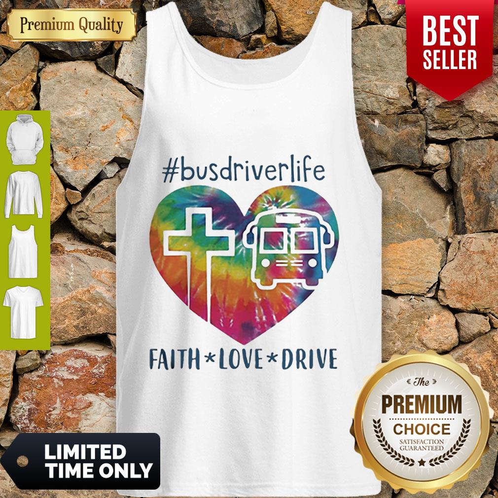 Pretty #Bus Driver Life Faith Love Drive Heart Shirt