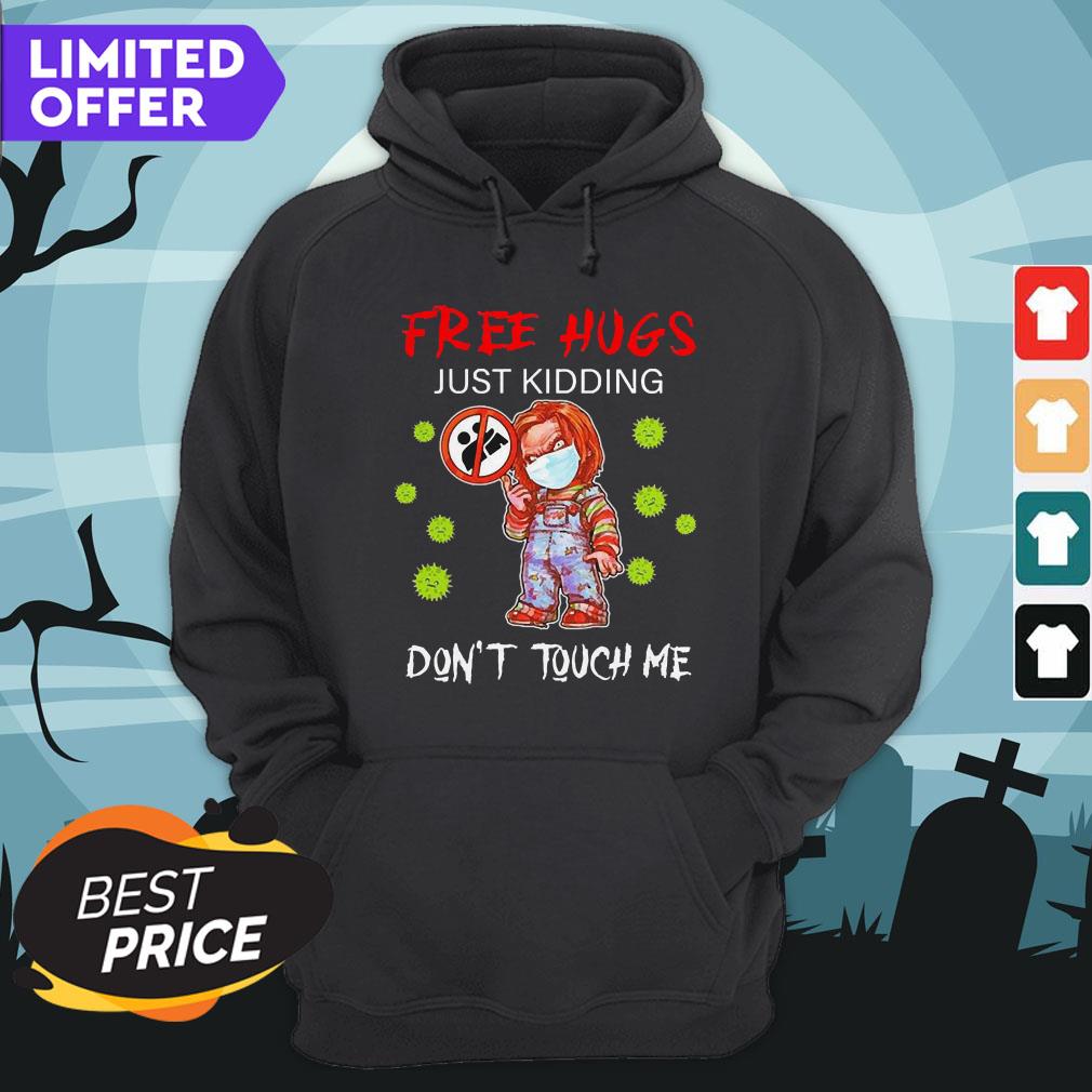 Halloween Chucky Free Hugs Just Kidding Don’t Touch Me Shirt