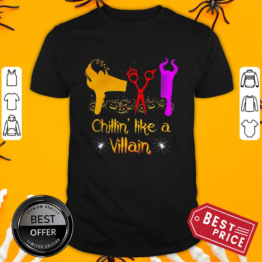 Halloween Hairstyles Chillin Like A Villain Shirt