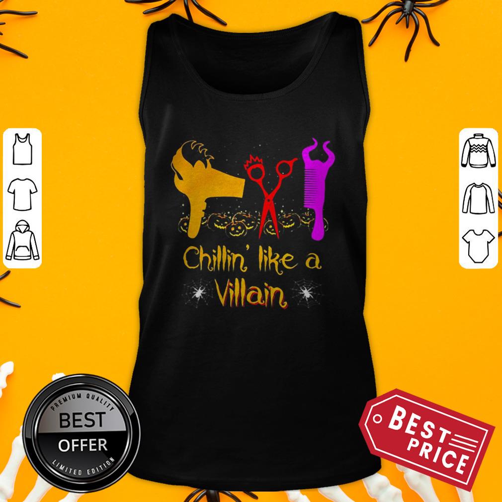 Halloween Hairstyles Chillin Like A Villain Shirt