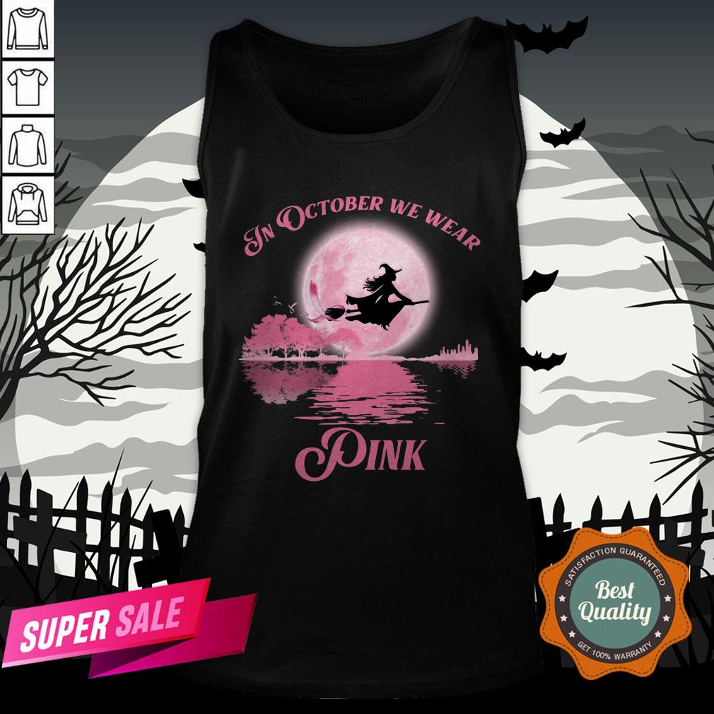 Halloween In October We Wear Pink Shirt