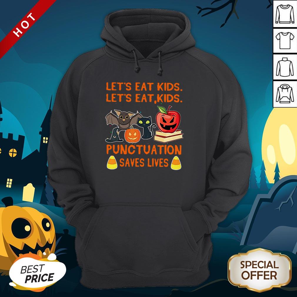 Halloween Let’s Eat Kids Let’s Eat Kids Punctuation Saves Lives Shirt