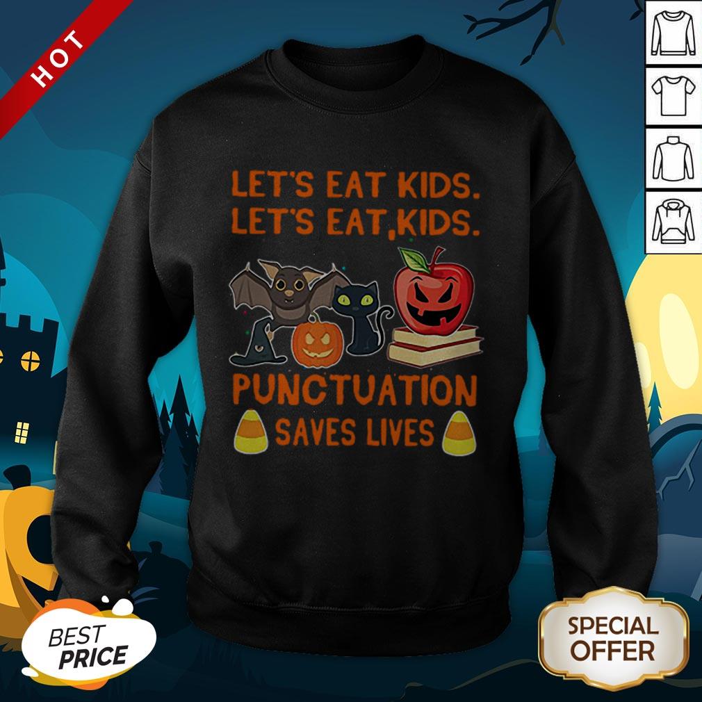 Halloween Let’s Eat Kids Let’s Eat Kids Punctuation Saves Lives Shirt