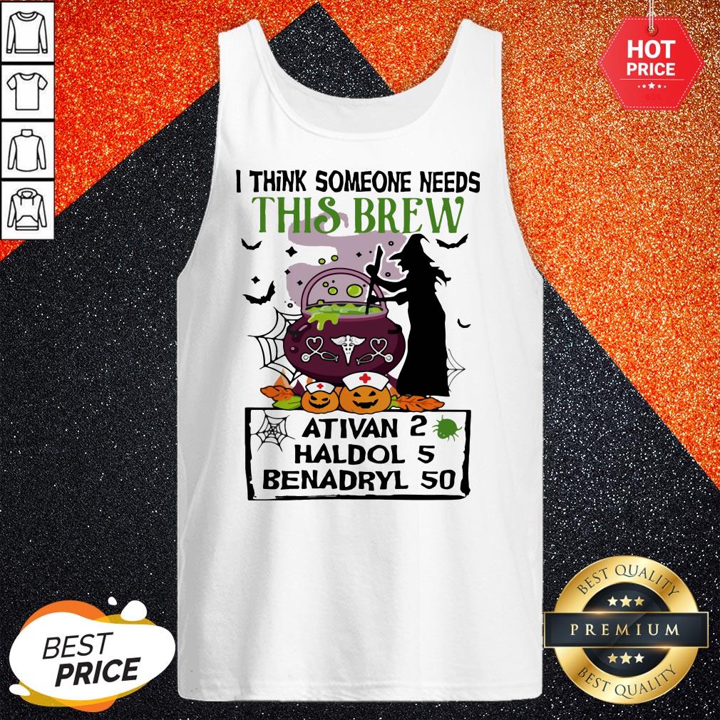 halloween-nurse-i-think-someone-needs-this-brew-ativan-2-haldol-5-benadryl-50-tank-top.jpg