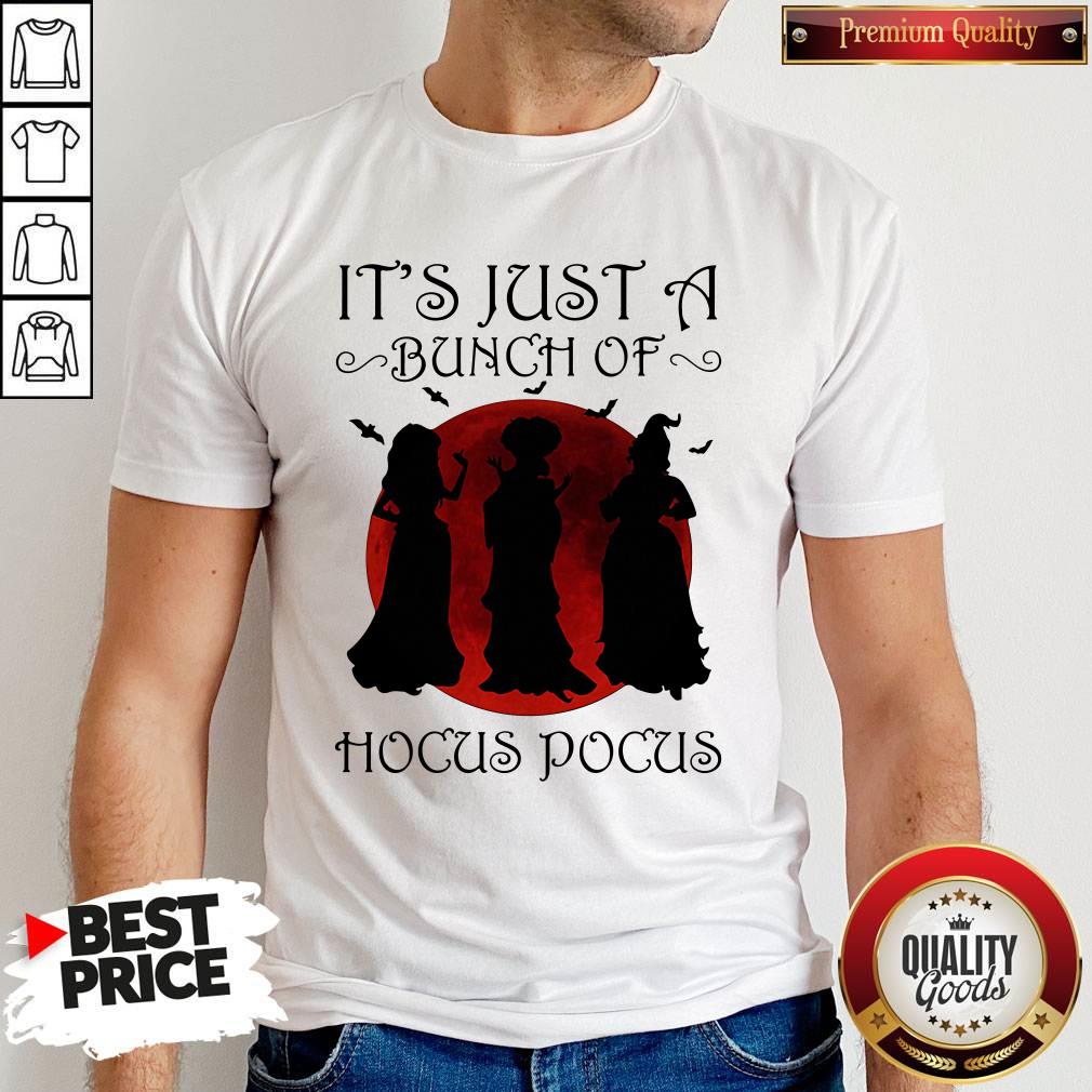 Halloween Witch It'S Just A Bunch Of Hocus Pocus Shirt