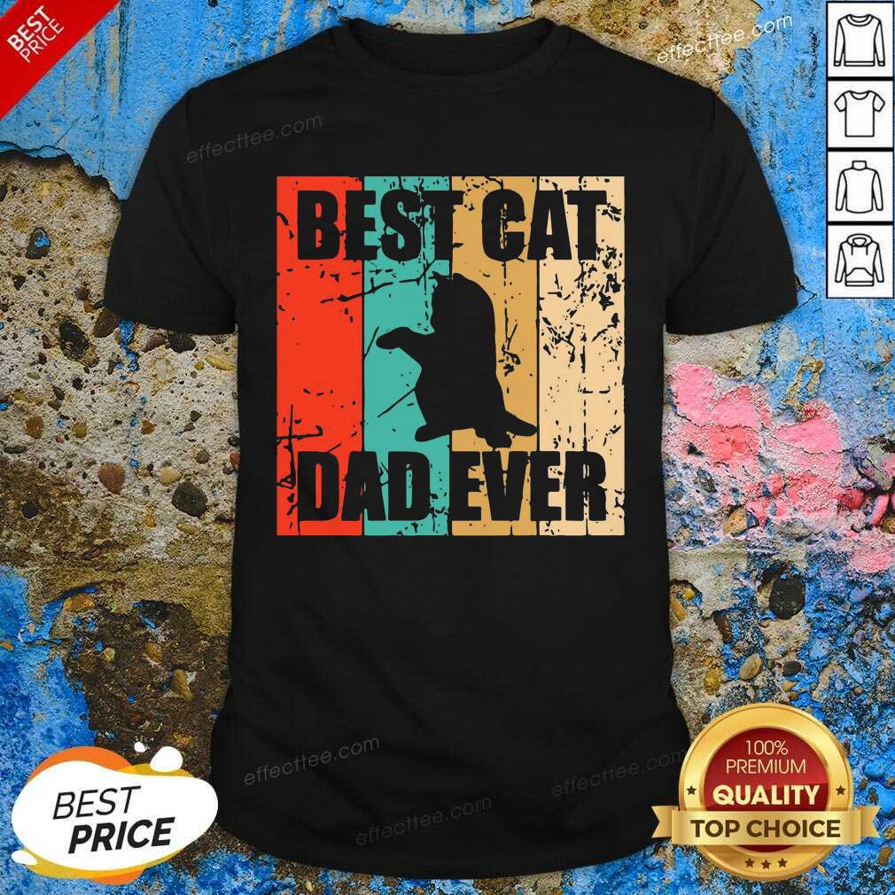 Happy Best Cat Dad Ever Vintage Shirt