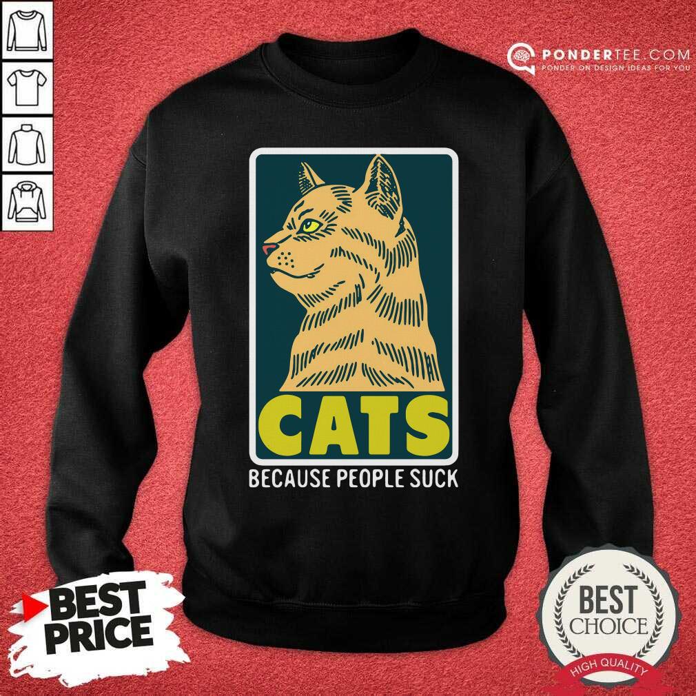 Happy Cats Because People Suck Shirt