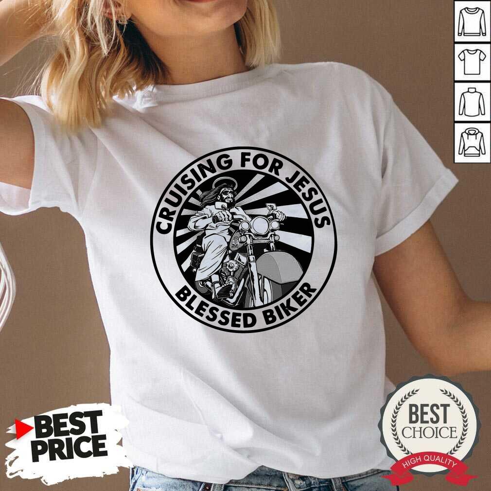 Happy Cruising For Jesus Blessed Biker Shirt