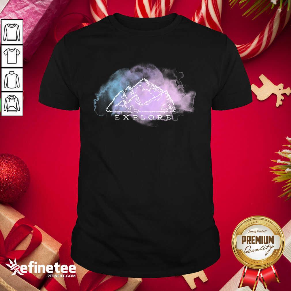 Happy Explore Mountain Outdoor Nature Campings Shirt