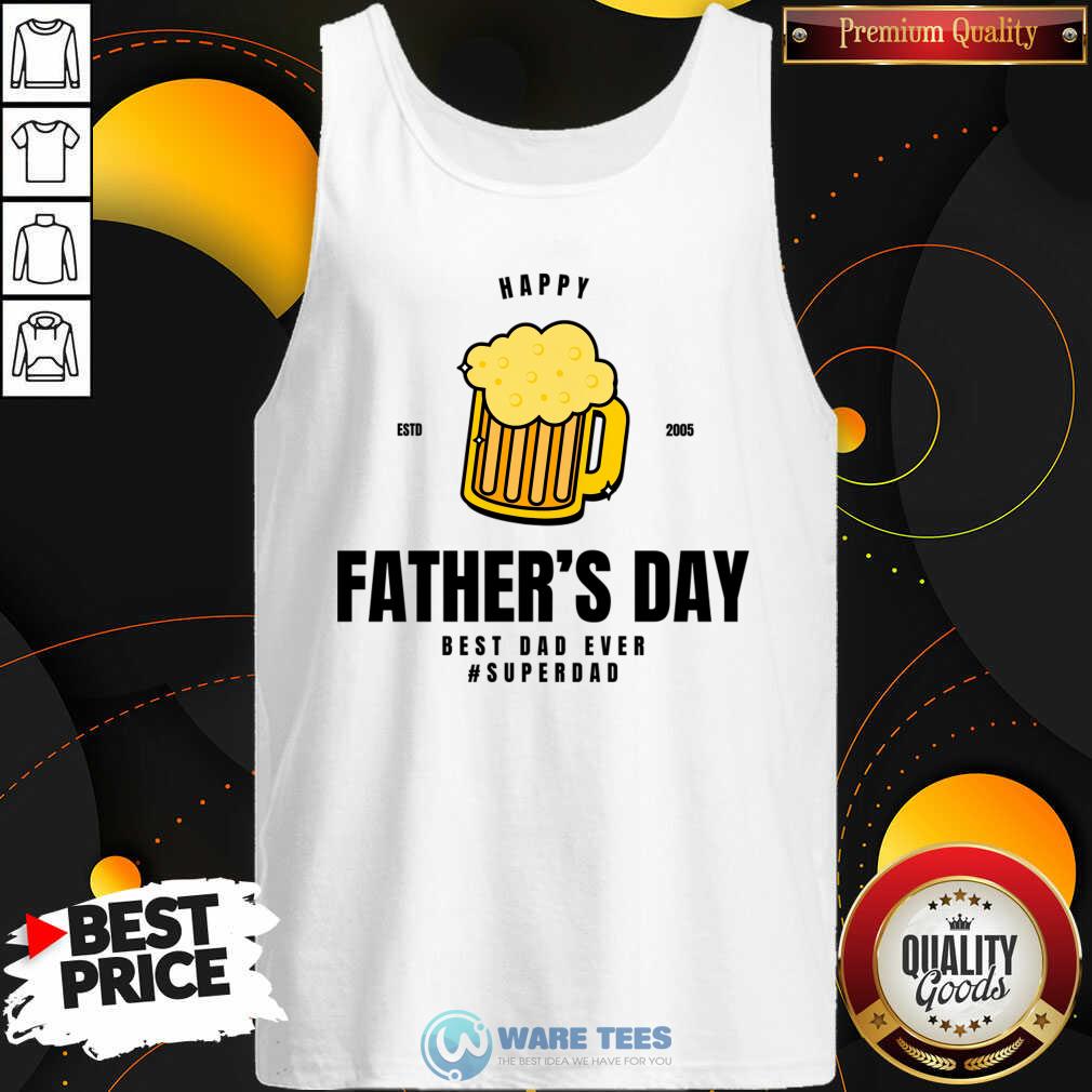 Happy Father's Day Best Dad Ever Superdad Shirt