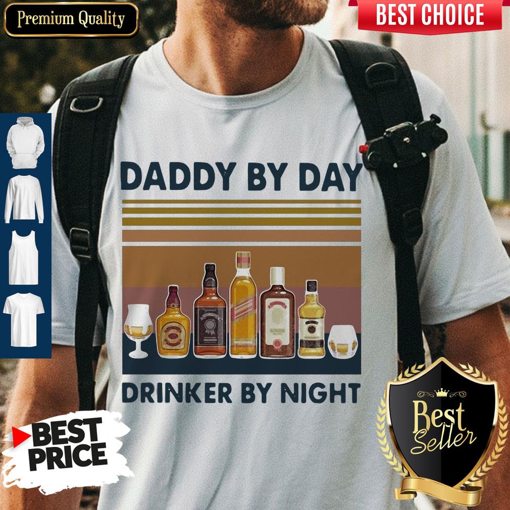Happy Fathers Day Daddy By Day Drinker By Night Wine Vintage Version Shirt