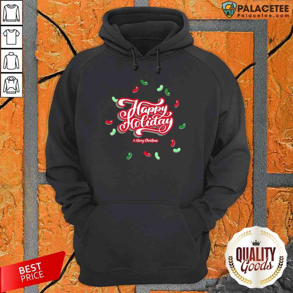 Happy Holiday Merry Christmas Quote Shirt