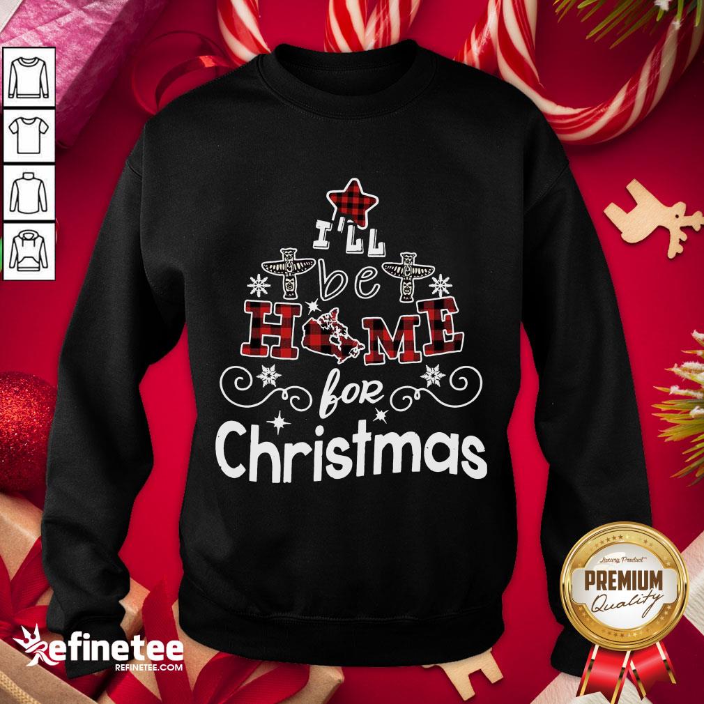 Happy I'll Be Home For Christmas Shirt
