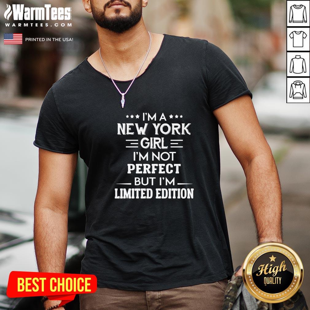 Happy I’m A New York Girl I’m Not Perfect But I’m Limited Edition Shirt