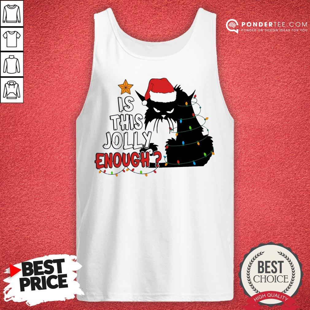 Happy Is This Jolly Enough Black Cat Christmas Shirt