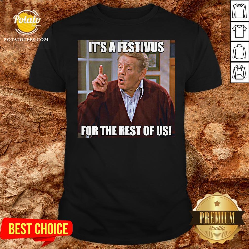 Happy It’s A Festivus For The Rest Of Us Seinfeld Funny Shirt