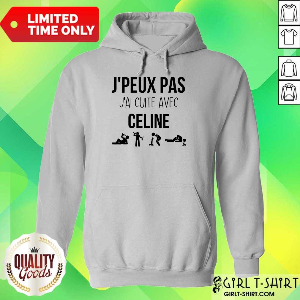 Happy Jpeux Pas Jal Cuite Avec Celine Shirt