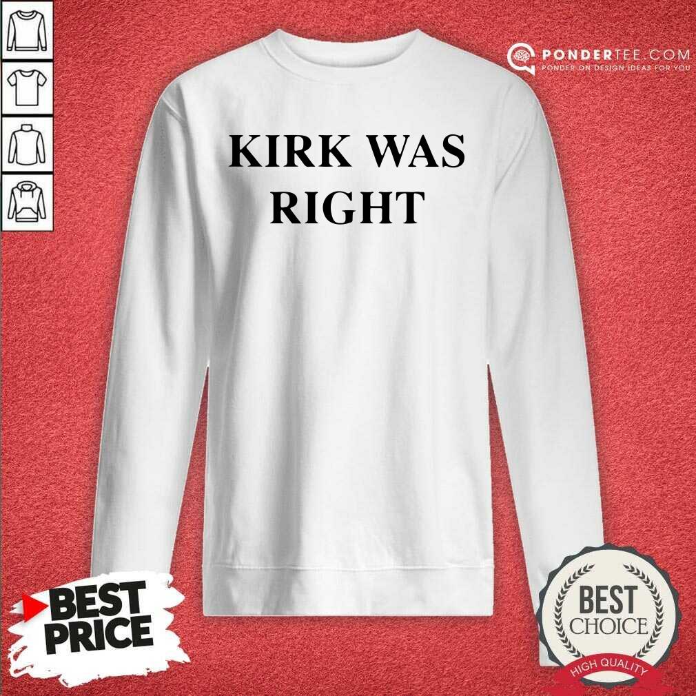 Happy Kirk Was Right Unisex Shirt
