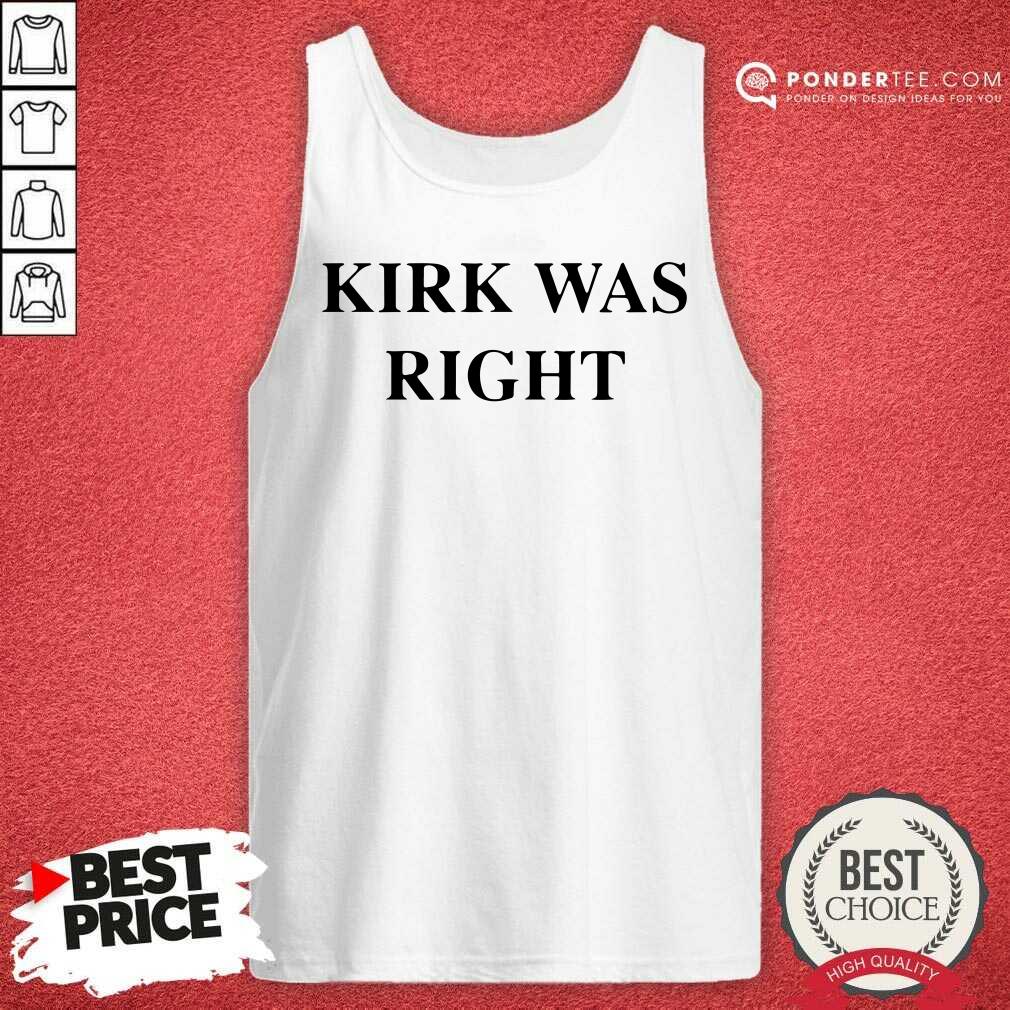 Happy Kirk Was Right Unisex Shirt