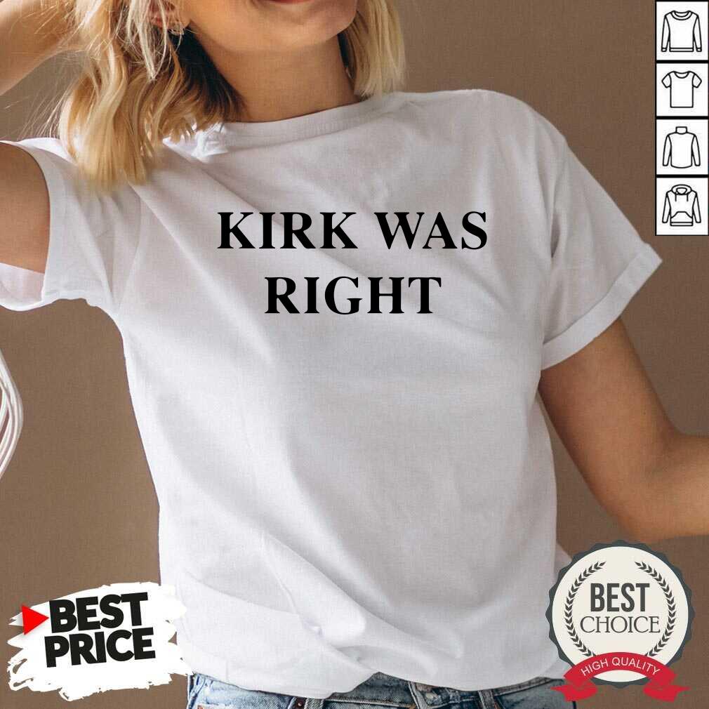 Happy Kirk Was Right Unisex Shirt