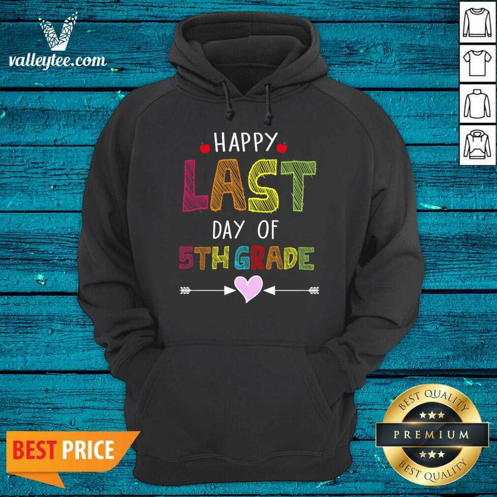 Happy Last Day Of 5th Grade Shirt