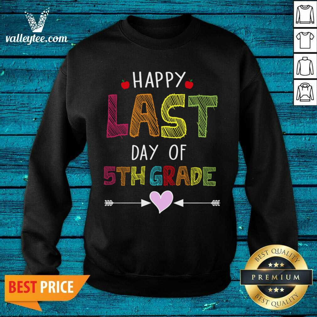 Happy Last Day Of 5th Grade Shirt