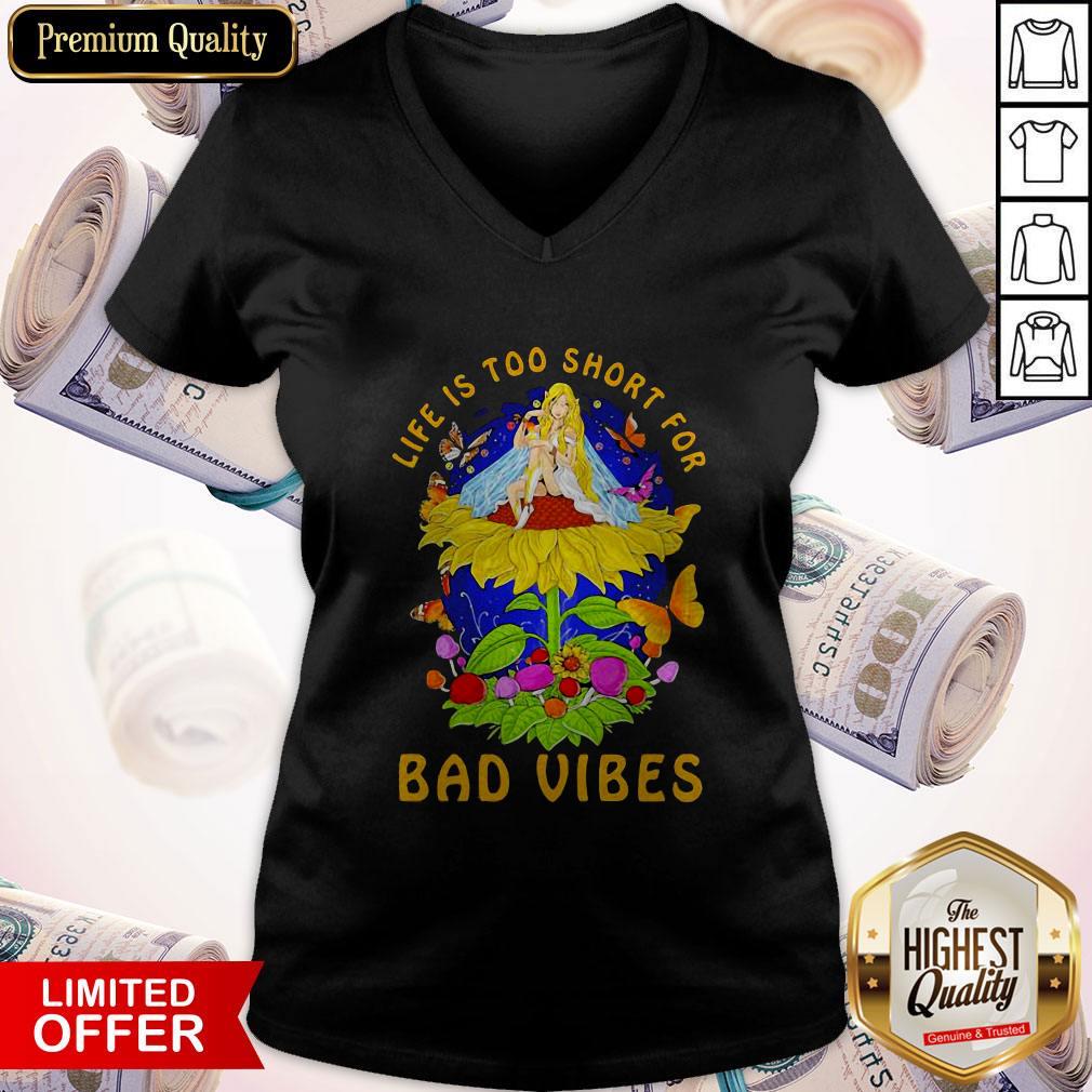 Happy Life Is Too Short For Bad Vibes Hippies Shirt