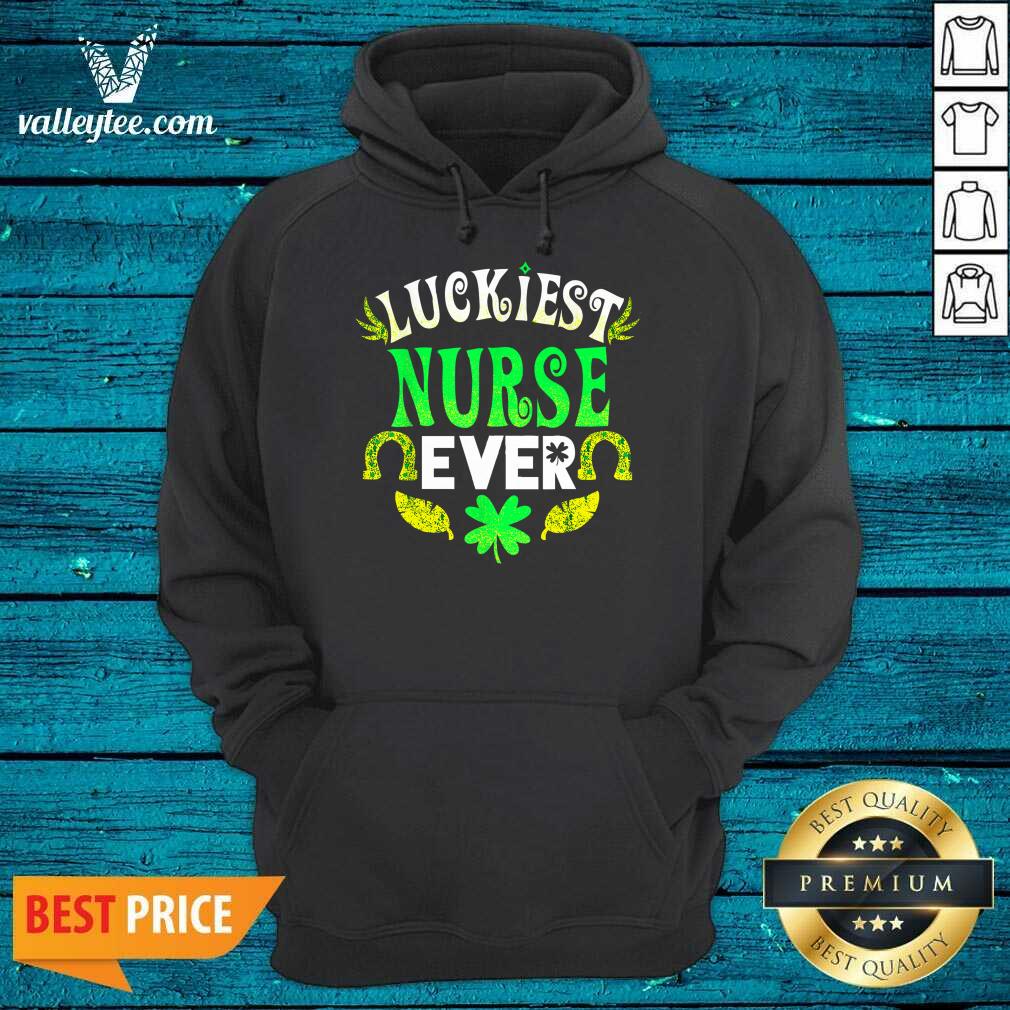 Happy Luckiest Nurse Ever St Patricks Day Nurse Shirt
