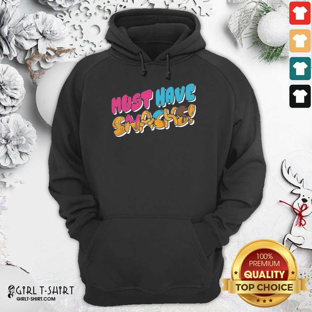 Happy Morejstu Merch Jstu Must Have Snacks Shirt
