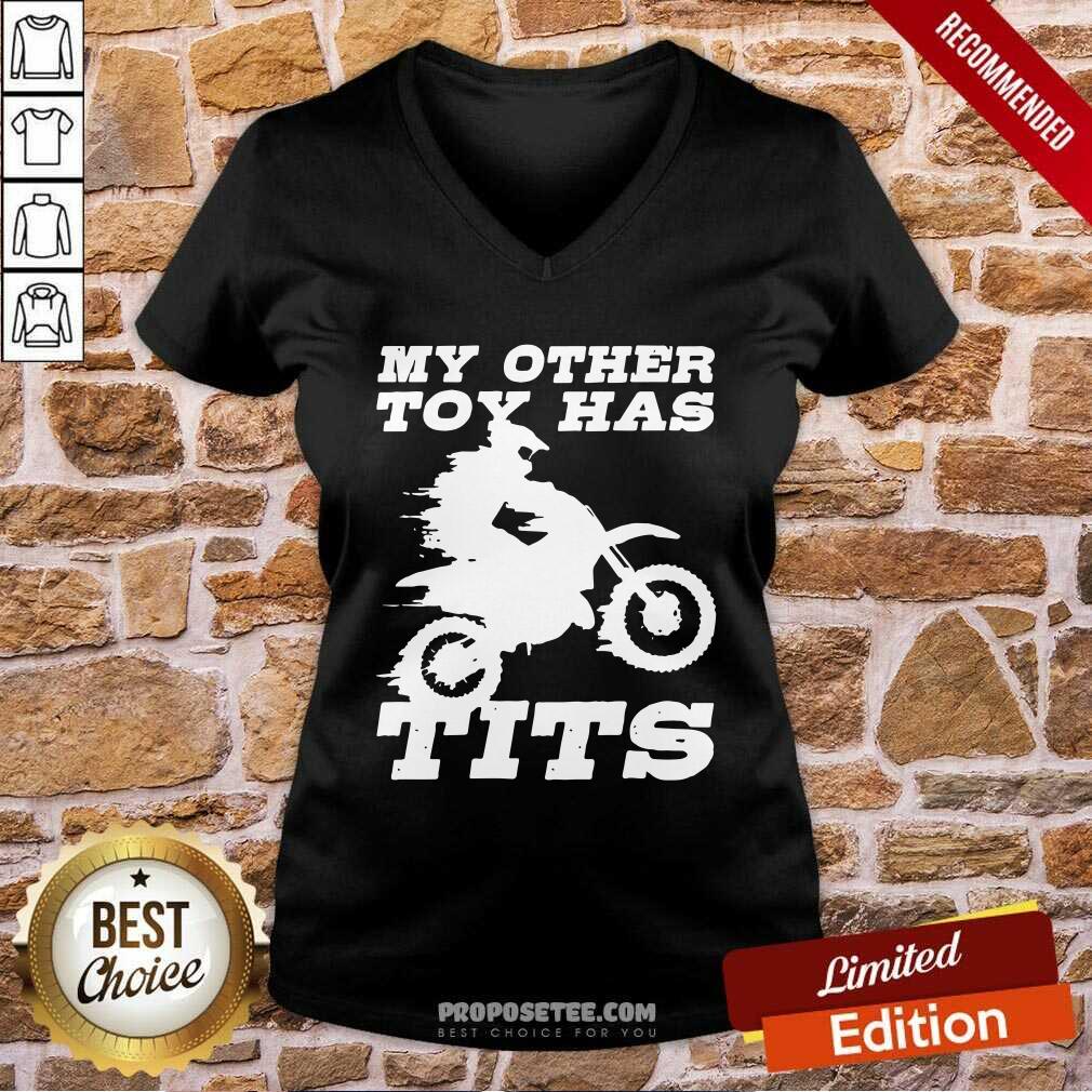 Happy Motorcycle My Other Toy Has Tits Shirt
