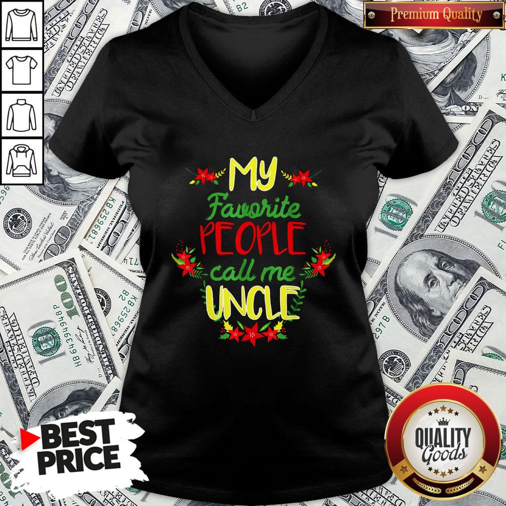 Happy My Favorite People Call Me Uncle Christmas Shirt