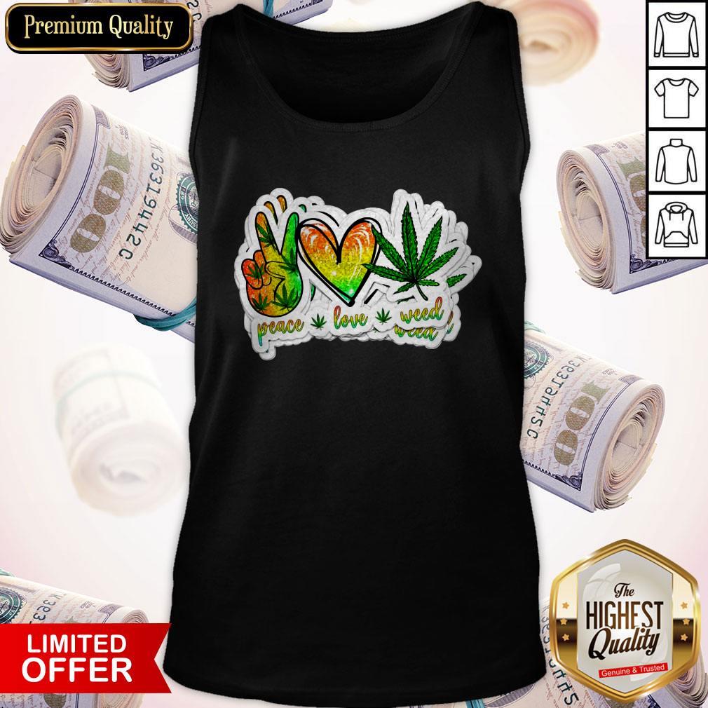 Happy Peace Love Weed Shirt