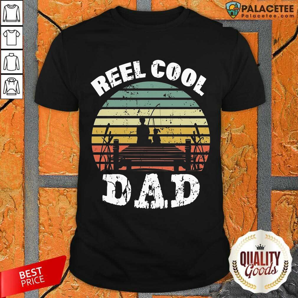 Happy Reel Cool Dad Vintage Shirt