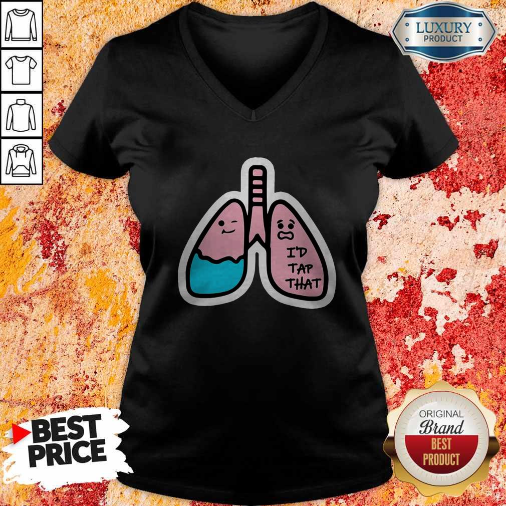 Happy Respiratory Therapist I’d Tap That Shirt