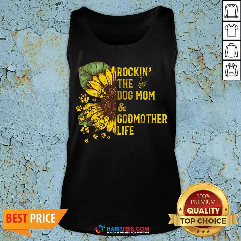 Happy Rockin The Dog Mom And Godmother Shirt