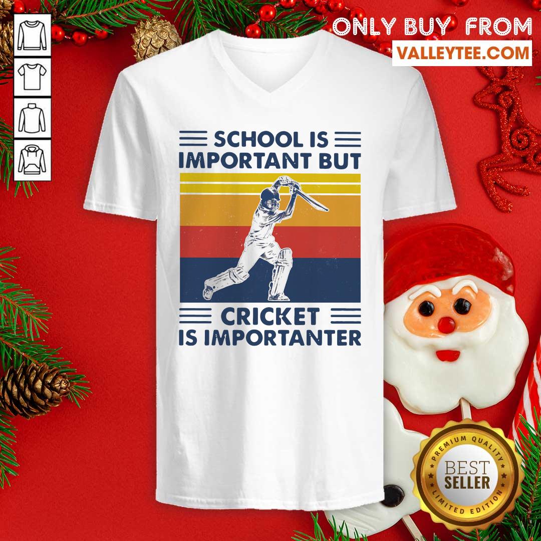 Happy School Is Important But Cricket Is Importanter Vintage Shirt