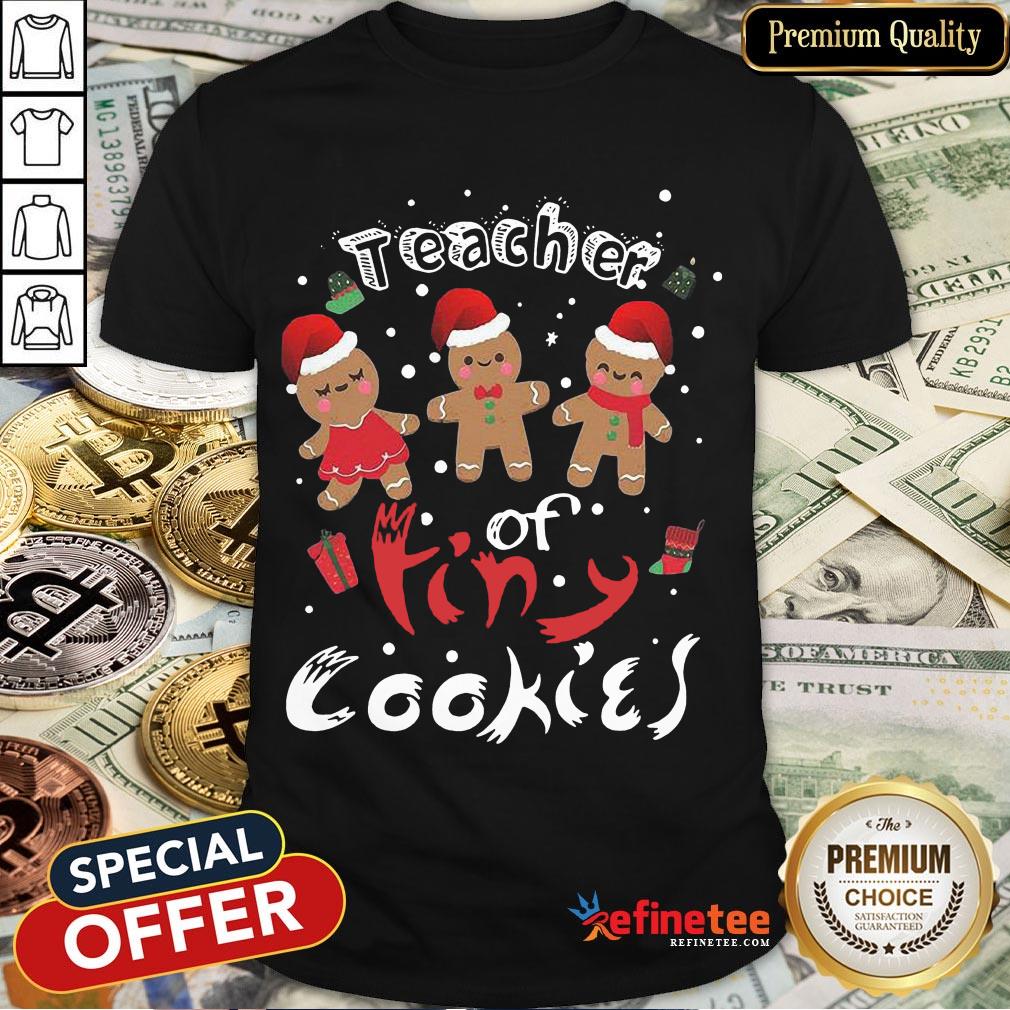 Happy Teacher Christmas Tiny Cookies Shirt