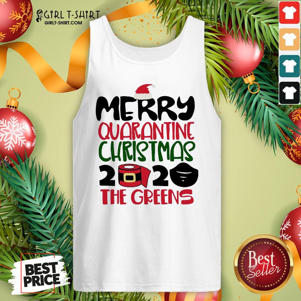 Happy Toilet Paper Merry Quarantine Christmas 2020 The Greens Shirt