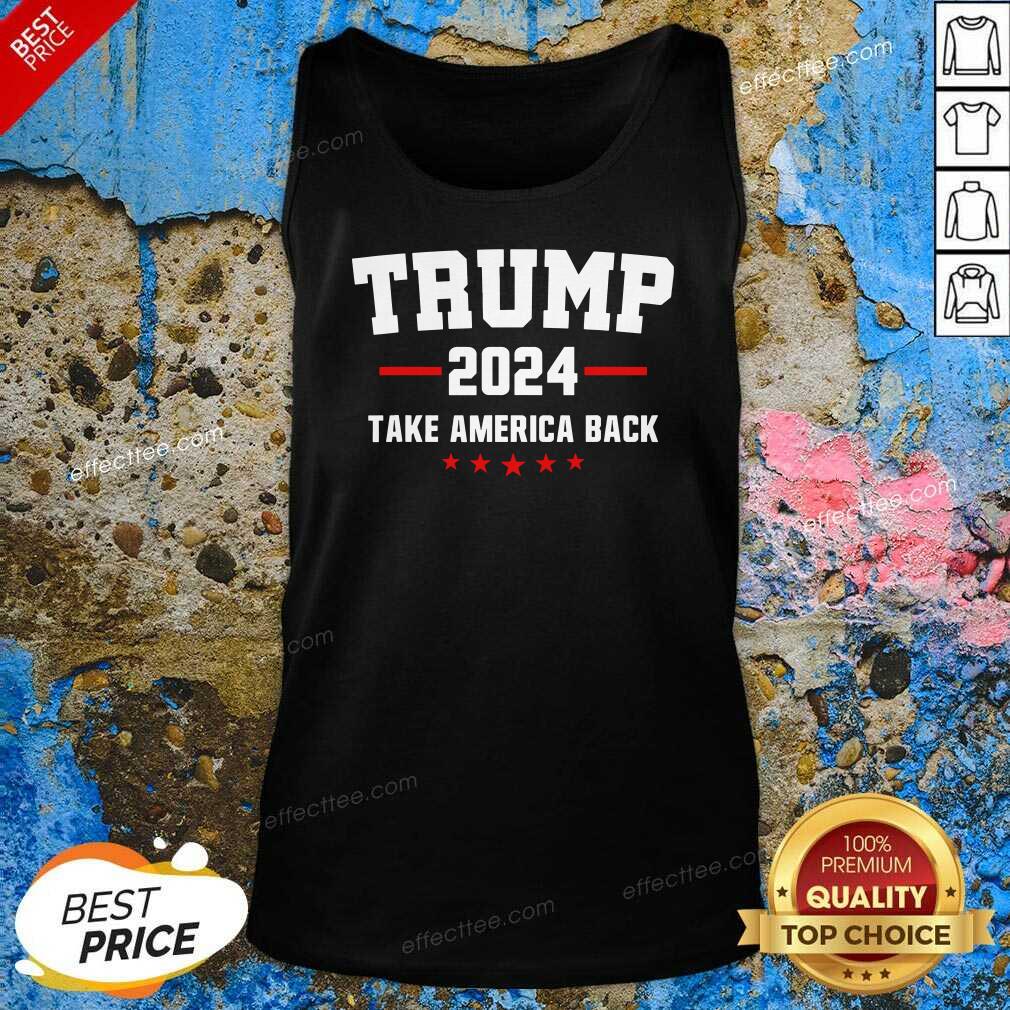 Happy Trump 2024 Take America Back Election Politics The Return Shirt