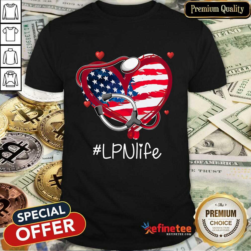 Heart American Flag LPN Life Shirt