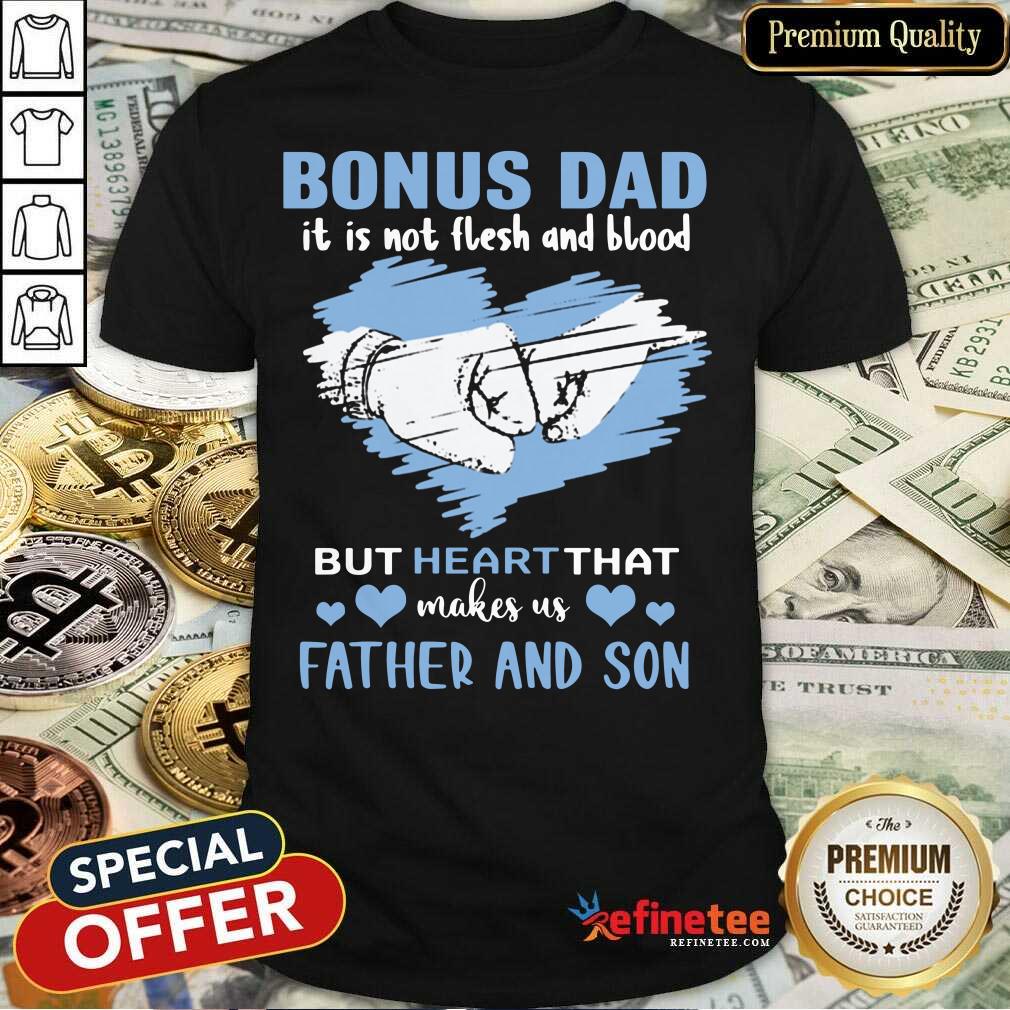 Heart Bonus Dad Father And Son Shirt